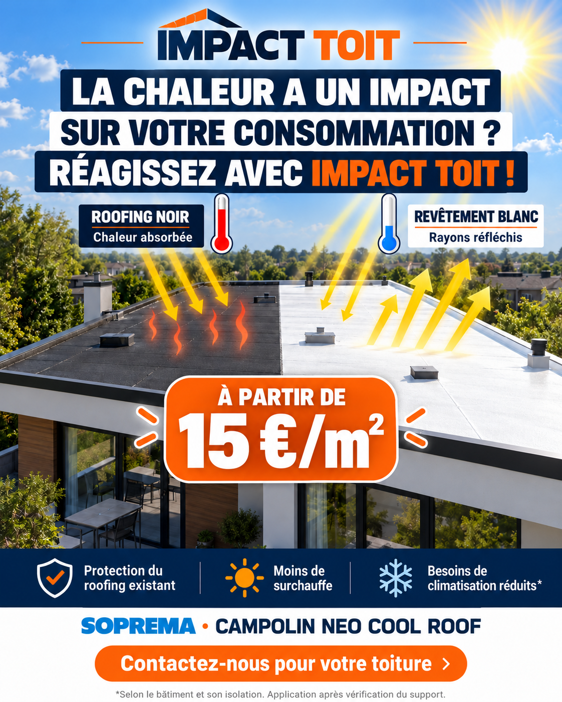 Offre Impact Toit : revêtement blanc Cool Roof à partir de 15 euros par mètre carré pour protéger le roofing existant et limiter la surchauffe.